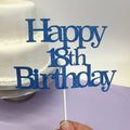 Happy 18th Topper
